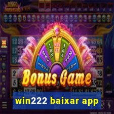 win222 baixar app